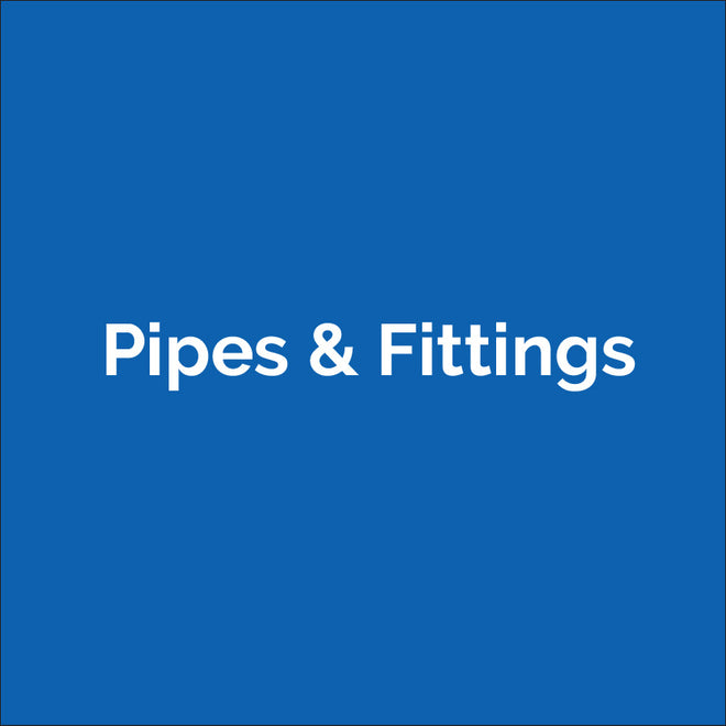 Pipes &amp; Fittings